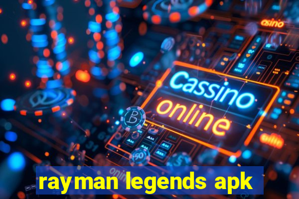 rayman legends apk